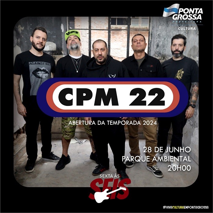 Show do CPM 22 marca o primeiro “Sexta às Seis” do ano
