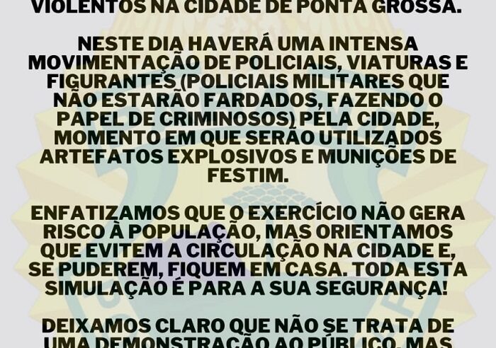 PONTA GROSSA EM ALERTA: PM SIMULA GRANDE OPERAÇÃO DE HOJE PARA AMANHÃ