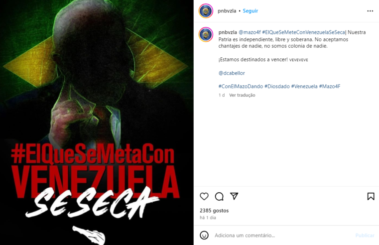 POLÍCIA VENEZUELANA AMEAÇA BRASIL EM POSTAGEM COM IMAGEM DE LULA