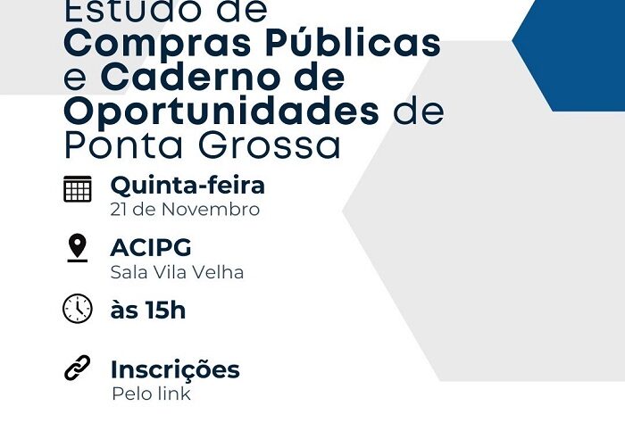 PREFEITURA INCENTIVA A PARTICIPAÇÃO DE EMPRESAS PONTA-GROSSENSES NAS LICITAÇÕES