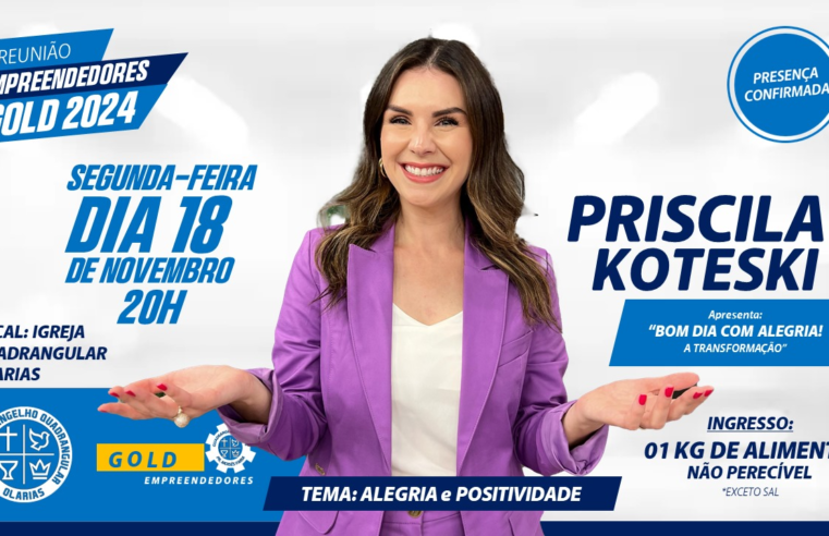4ª REUNIÃO DE EMPREENDEDORES GOLD EM PONTA GROSSA ACONTECE NESTA SEGUNDA 18
