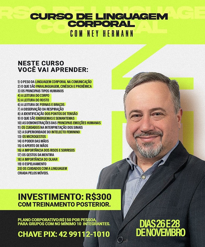 LINGUAGEM CORPORAL É TEMA DO CURSO COM JORNALISTA NEY HERMANN
