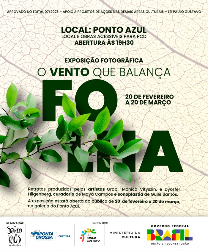 GALERIA DO PONTO AZUL RECEBE EXPOSIÇÃO FOTOGRÁFICA ‘O VENTO QUE BALANÇA A FOLHA’