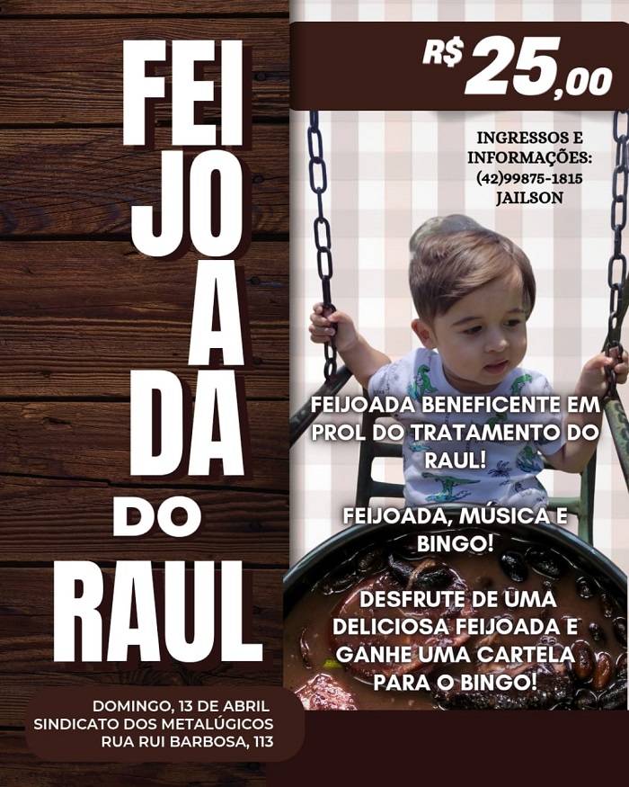 FAMÍLIA ORGANIZA FEIJOADA PARA DAR SEQUÊNCIA AO TRATAMENTO DO MENINO RAUL
