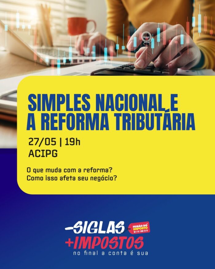 MENTORIA DO SIMPLES NACIONAL ORIENTA EMPREENDEDORES SOBRE A REFORMA TRIBUTÁRIA