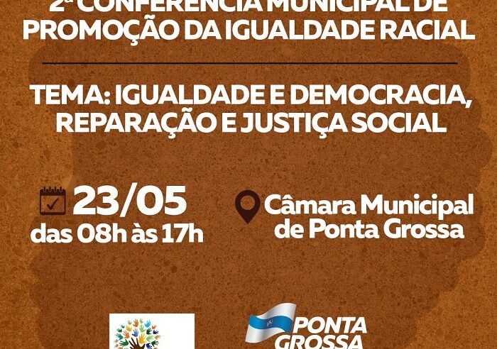 IGUALDADE RACIAL É TEMA DE CONFERÊNCIA MUNICIPAL NA CÂMARA MUNICIPAL