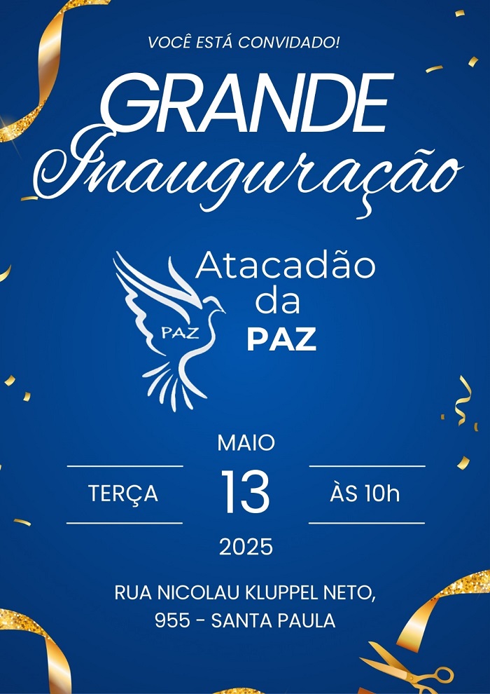 ‘ATACADÃO DA PAZ’ INAUGURA NO DIA 13 COM NOVIDADES PARA OS PONTA-GROSSENSES