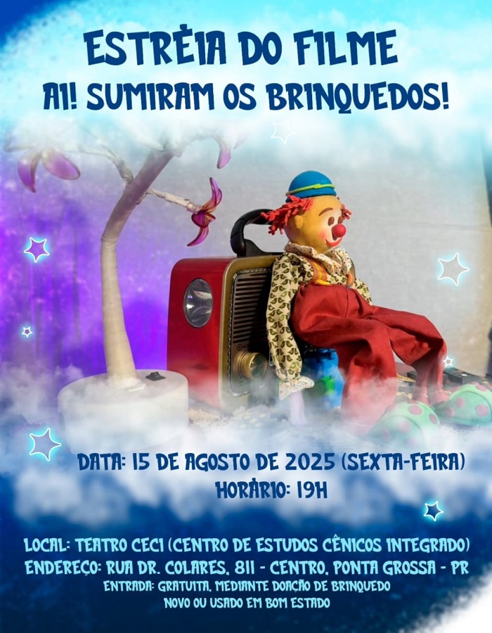 FILME PONTA-GROSSENSE “AI! SUMIRAM OS BRINQUEDOS” SERÁ LANÇADO NA SEXTA-FEIRA